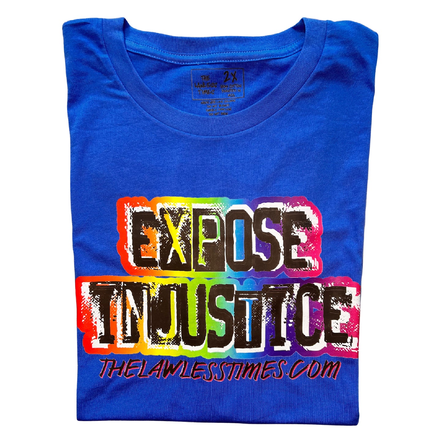 The 80s Collection | Rainbow Expose Injustice T-Shirt