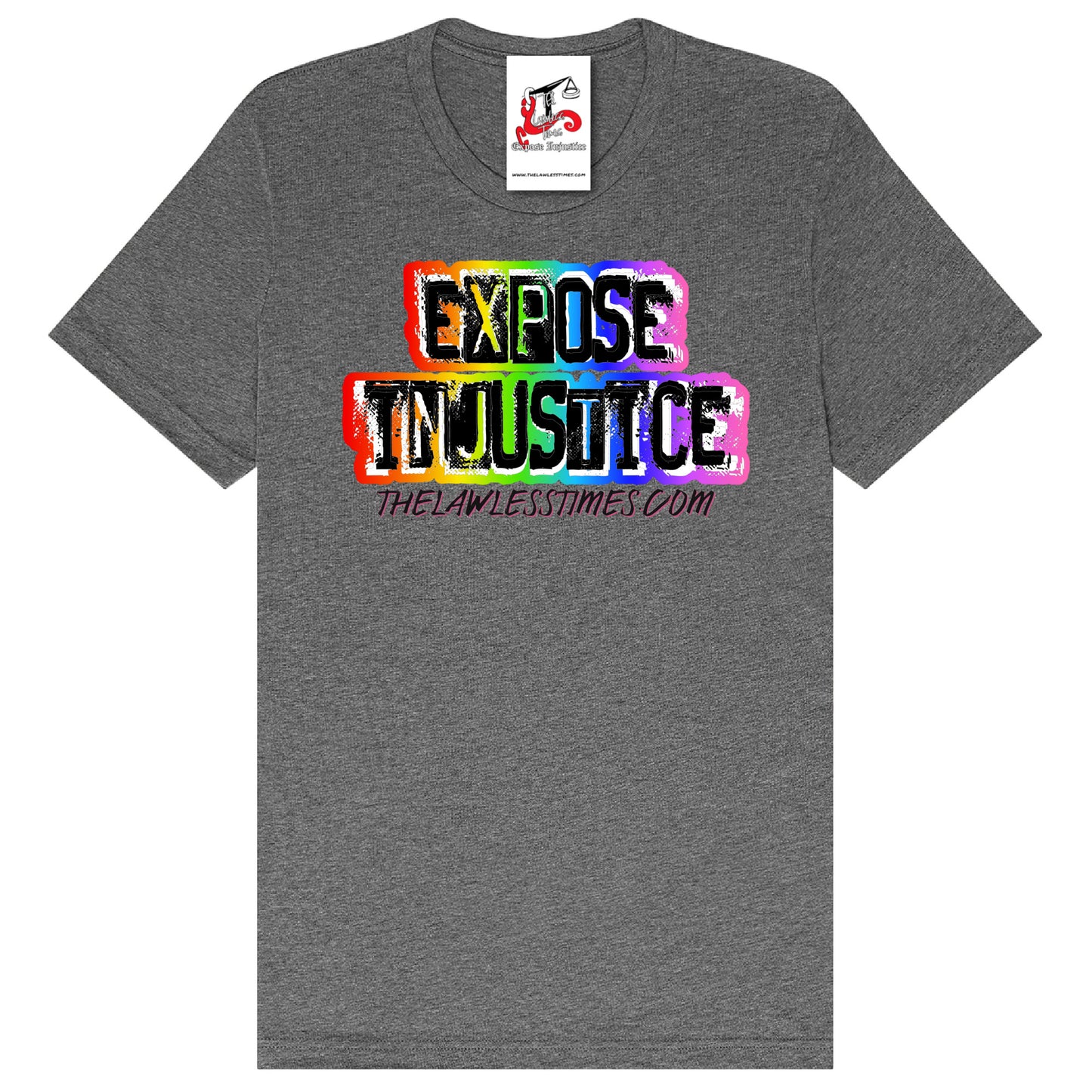 The 80s Collection | Rainbow Expose Injustice T-Shirt