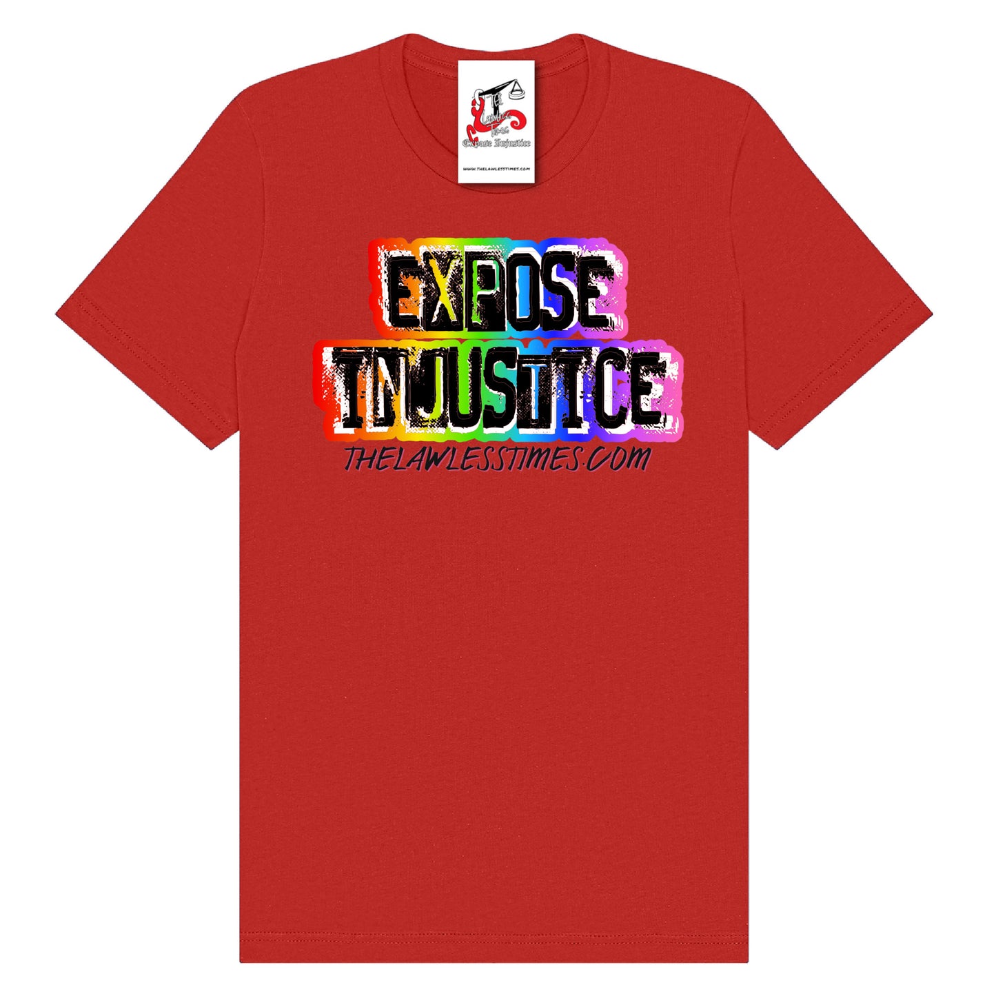 The 80s Collection | Rainbow Expose Injustice T-Shirt