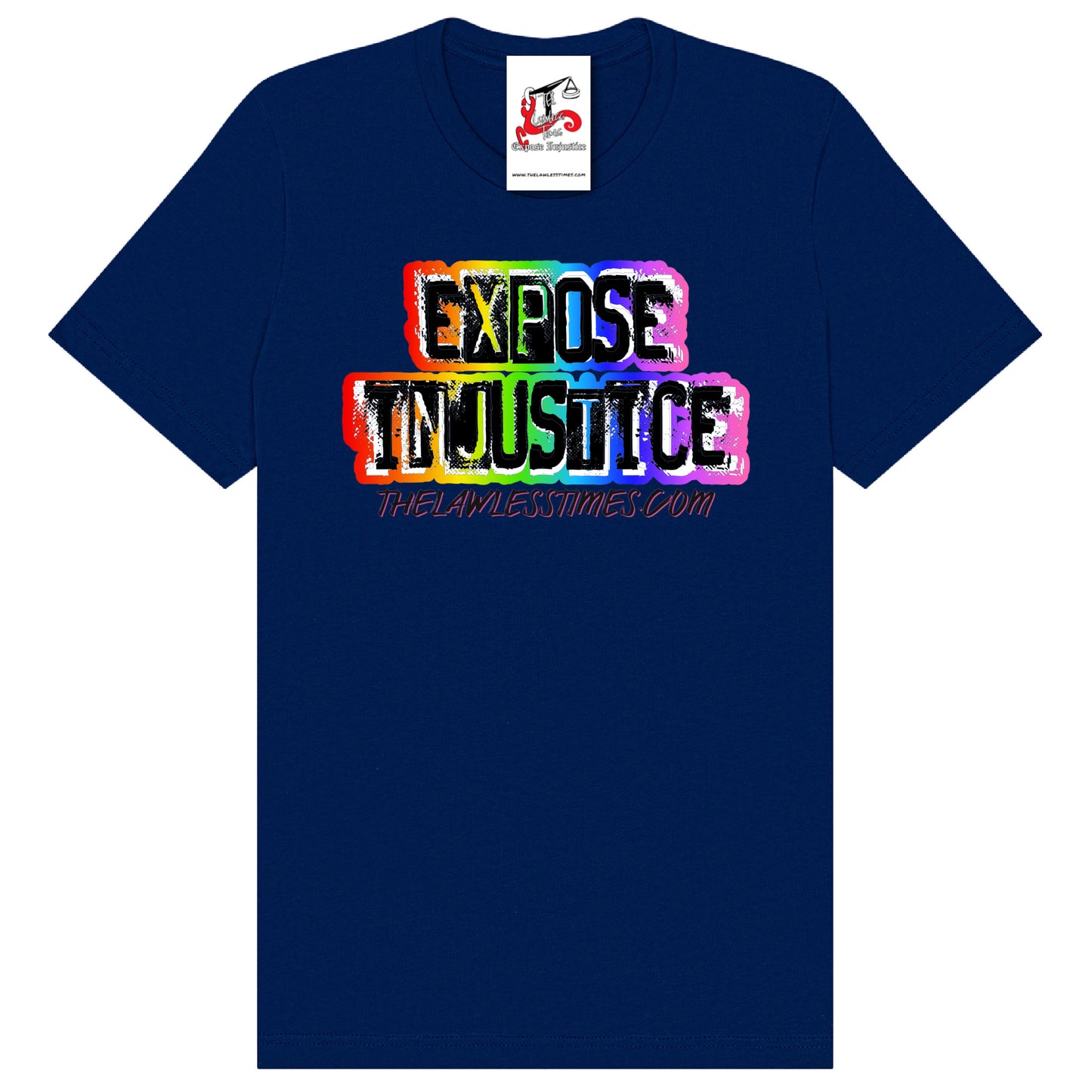 The 80s Collection | Rainbow Expose Injustice T-Shirt